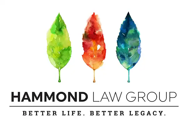 Hammond Law Group Better Life - Better Legacy