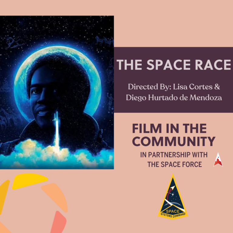 Film in the Community - The Space Race. March 8, 2025. In partnership with The Space Force